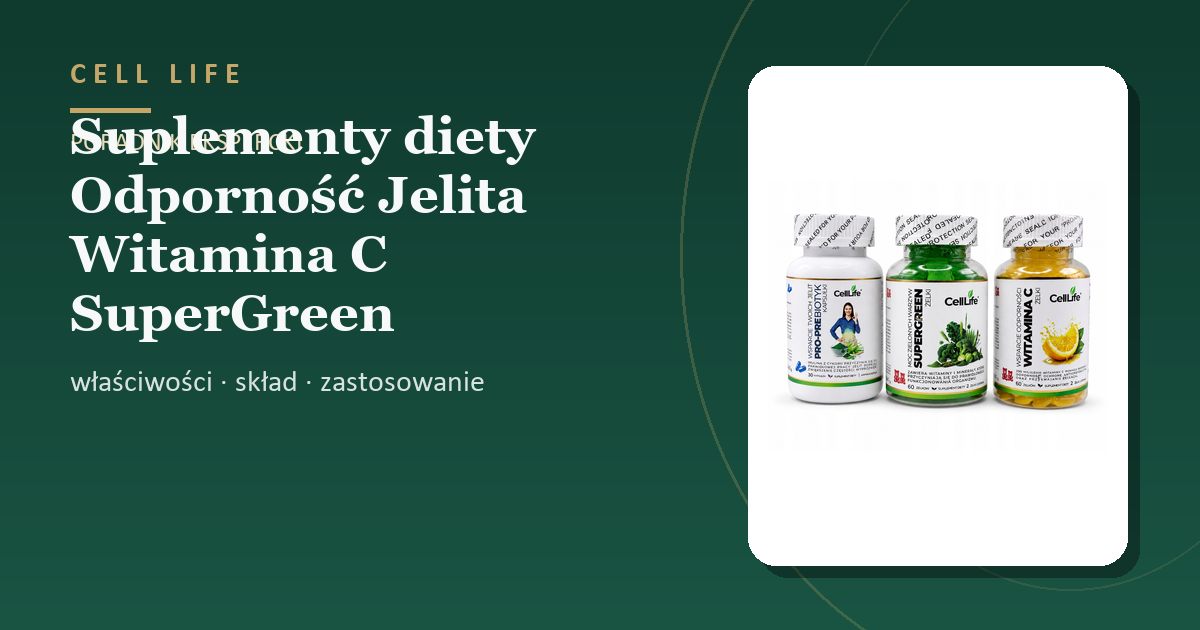 Suplementy diety Odporność Jelita Witamina C SuperGreen Prebiotyk — właściwości, skład i zastosowanie